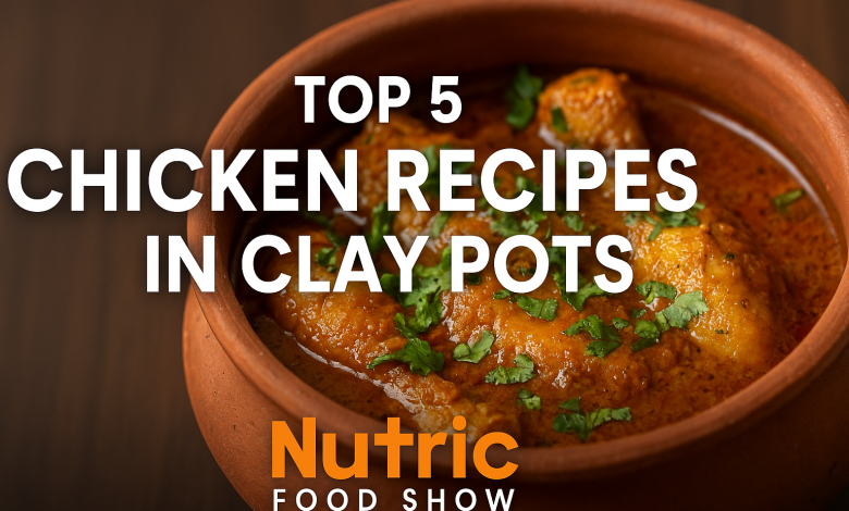 Top 5 Chicken Recipes in Clay Pots That Will Transform Your Kitchen Top 5 Chicken Recipes in Clay Pots That Will Transform Your Kitchen