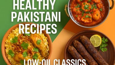 Healthy Pakistani Recipes: Low-Oil Versions of Beloved Classics